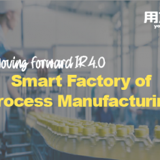 Smart factory of Process Manufacturing