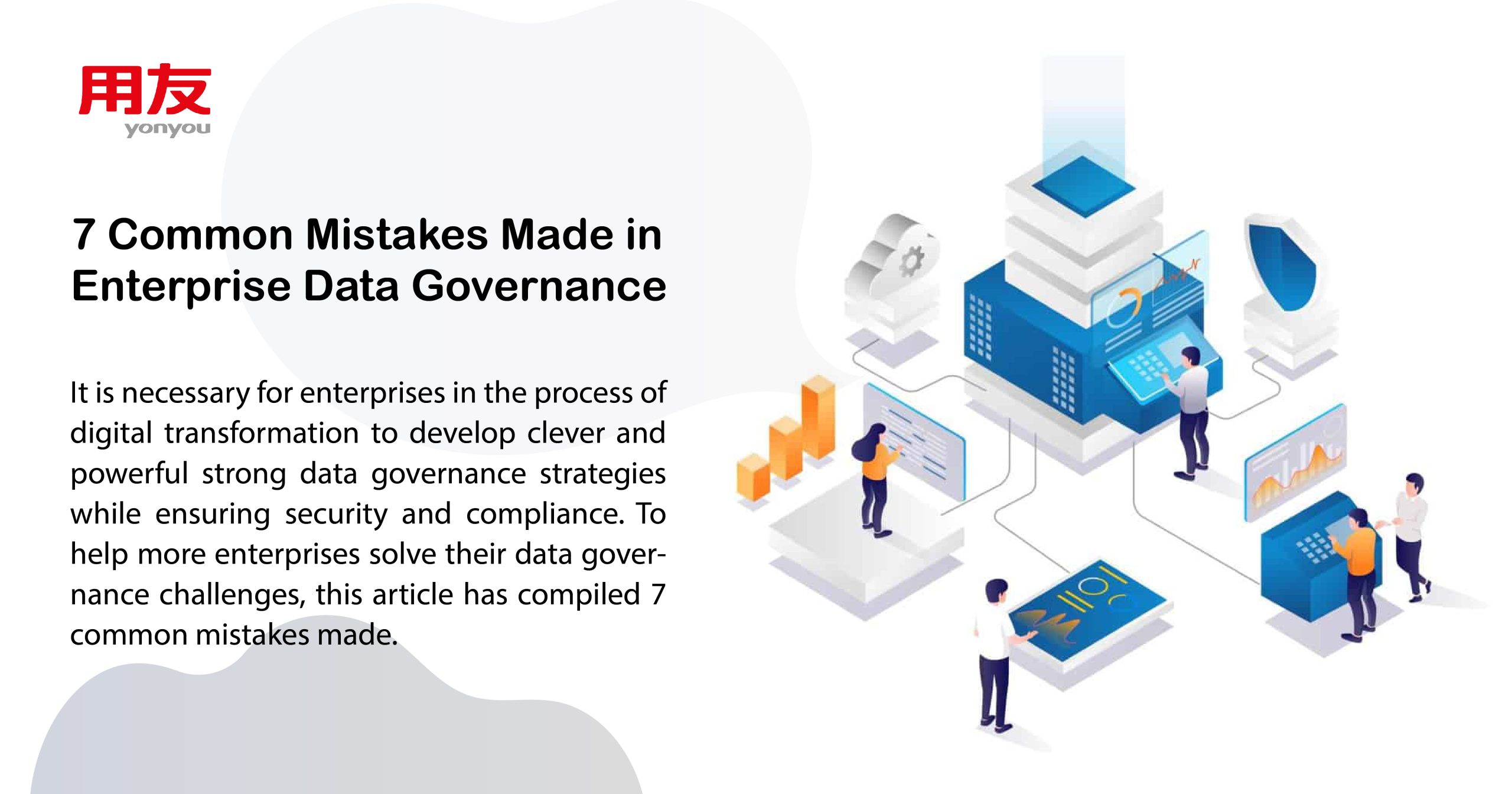 7 Common Mistakes Made in Enterprise Data Governance-01